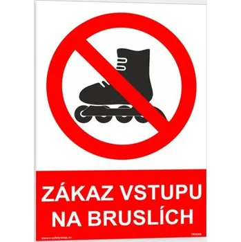 Traiva s.r.o. Zákaz vstupu na bruslích Verze: Samolepka 210 x 297 mm (A4) tl. 0.1 mm - Kód: 09659