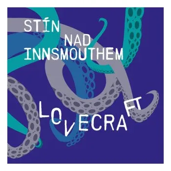 Stín nad Innsmouthem - Howard P. Lovecraft