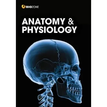 Anatomy and Physiology [EN] (2023, Brožovaná, Biozone International Ltd)