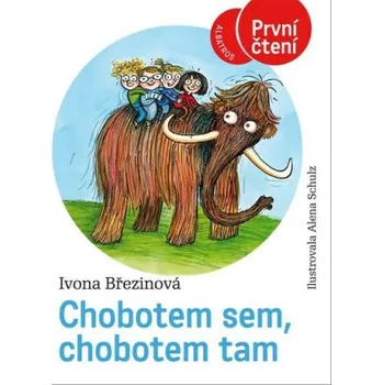 První čtění Chobotem sem, chobotem tam - Ivona Březinová