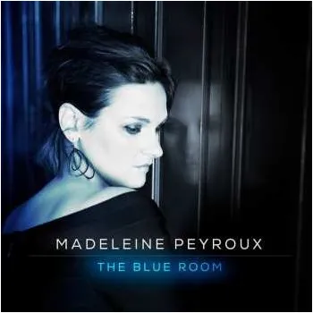 Zahraniční hudba CD Madeleine Peyroux: The Blue Room DIGI 2013 Digipack