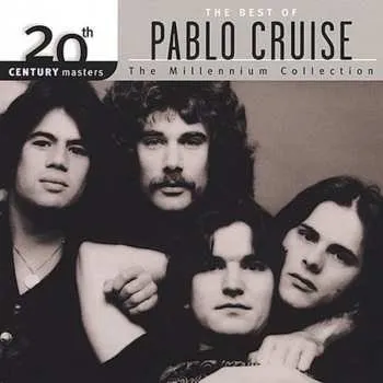 Zahraniční hudba CD Pablo Cruise: The Best Of Pablo Cruise 2001