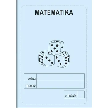 Přírodní věda Matematika 2. ročník - školní sešit