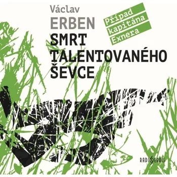 Smrt talentovaného ševce
