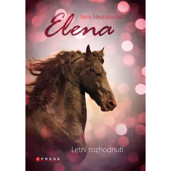 Kniha Elena: Letní rozhodnutí