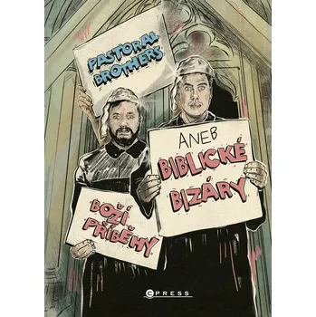Kniha Boží příběhy aneb Biblické bizáry od Pastoral Brothers