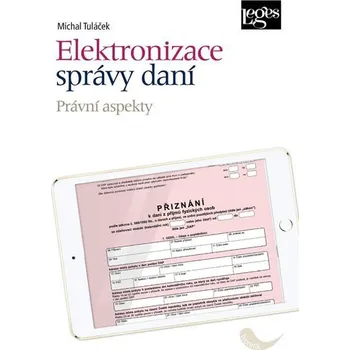 Elektronizace správy daní - Právní aspekty