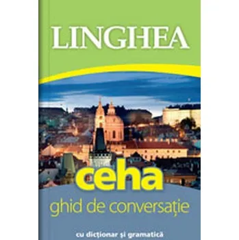 Učebnice Ceha - Ghid de conversaţie român-ceh / Česká konverzace pro Rumuny