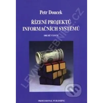 Řízení projektů informačních systémů 2.vyd.