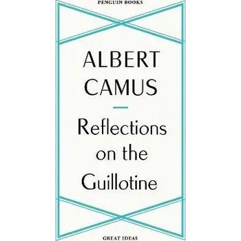 Cizojazyčná kniha Reflections on the Guillotine