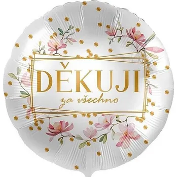 Party dekorace Balónek fóliový Děkuji za všechno Magnolie 43cm