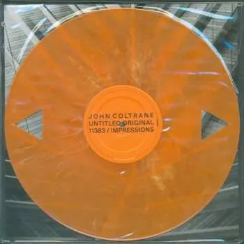LP John Coltrane: Untitled Original 11383 / Impressions CLR | LTD 2018 Coloured Die Cut Orange Vinyl Limited Edition