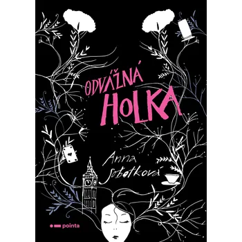 Kniha Odvážná holka