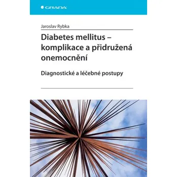 Diabetes mellitus - Komplikace a přidružená onemocnění