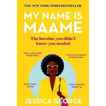 My Name is Maame: The bestselling reading group book that will make you laugh and cry this