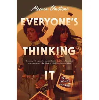 Everyone's Thinking It - Omotoni Aleema
