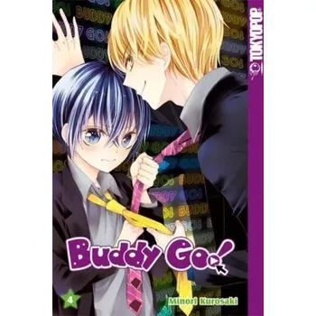 Buddy Go!. Bd.4 - Kurosaki, Minori