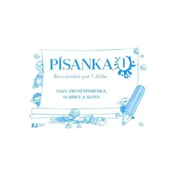 Český jazyk Písanka 1 - Procvičování pro 1. třídu