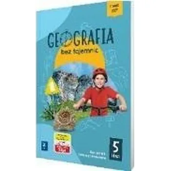 Přírodní věda Geografia SP 5 Geografia bez tajemnic ćw. - praca zbiorowa