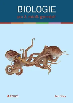 Přírodověda Biologie pro 2. ročník gymnázií - Petr Šíma (2023, brožovaná)