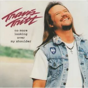 Zahraniční hudba CD Travis Tritt: No More Looking Over My Shoulder 2017