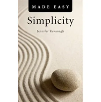 Simplicity Made Easy - Kavanagh, Jennifer