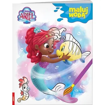 Kniha Ariel. Maluj Wodą - praca zbiorowa