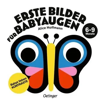 První čtění Erste Bilder für Babyaugen. 6-9 Monate - Hoffmann, Alice
