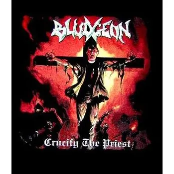 Nášivka nášivka na záda, zádovka Bludgeon - Crucify The Priest