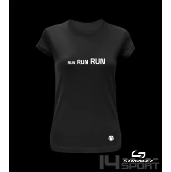 Dámské tričko Dámské triko STRONGEY RUN RUN RUN BLACK, velikost XL