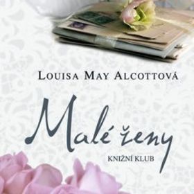 Obrázek k inzerátu: Malé ženy (Louisa May Alcott)