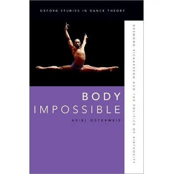 Cizí jazyk Body Impossible - Osterweis, Ariel (Faculty, Faculty, California Institute of the Arts)