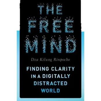 Cizojazyčná kniha Free Mind - Kilung, Rinpoche Dza