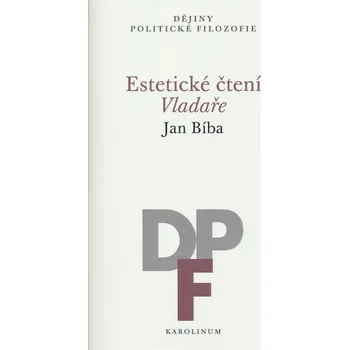 Estetické čtení Vladaře