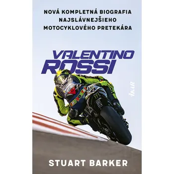 Kniha Valentino Rossi - Stuart Barker (E-Kniha)