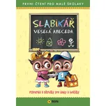 Slabikář Veselá abeceda: První čtení…