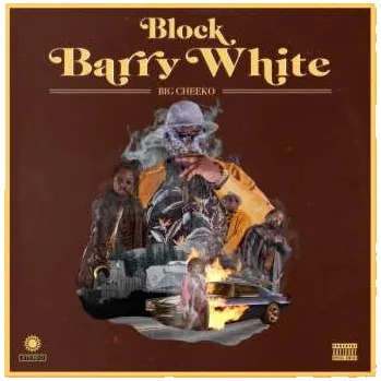 Zahraniční hudba LP Big Cheeko: Block Barry White 2022