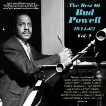 Zahraniční hudba 2CD Bud Powell: The Best Of Bud Powell 1944-62 - Vol. 2 2023