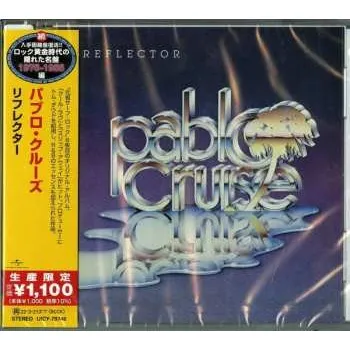 Zahraniční hudba CD Pablo Cruise: Reflector = リフレクター LTD 2021 Limited Edition