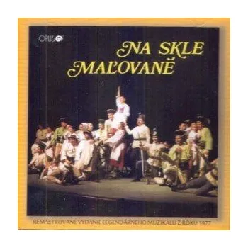 Various: Na skle maľované - CD