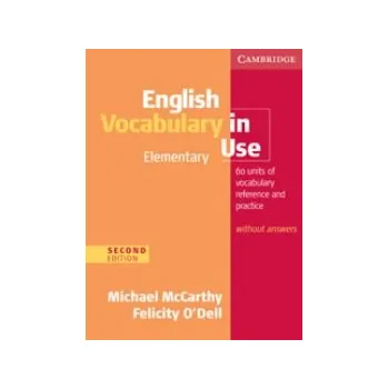 Anglický jazyk English Vocabulary in Use Elementary Edition without answers