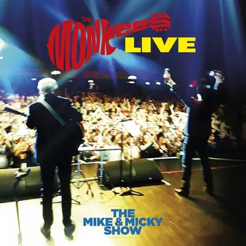 Zahraniční hudba Monkees: The Mike & Micky Show Live - CD