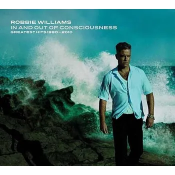 Zahraniční hudba Williams Robbie: In and Out of Consciousness (Greatest Hits 1990-2010) - 2CD