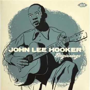Zahraniční hudba SP John Lee Hooker: Beginnings 2024 Mono Vinyl