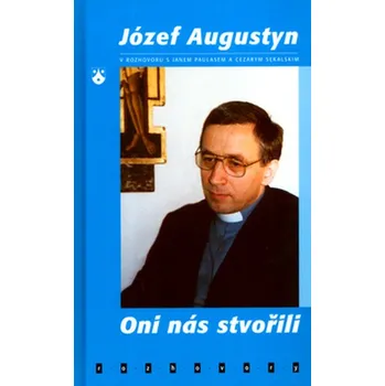 Oni nás stvořili - Jan Paulas