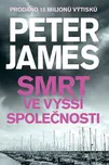 Smrt ve vyšší společnosti - Peter James…