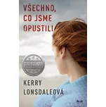 Všechno, co jsme opustili - Kerry…