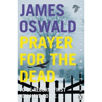 Kniha Prayer for the Dead - Oswald, James
