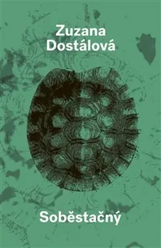 Soběstačný - Zuzana Dostálová (2020, pevná)