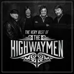 The Very Best of - The Highwaymen [CD]